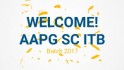Welcome! New Member of AAPG SC ITB Batch 2017